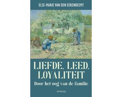 Liefde, leed, loyaliteit