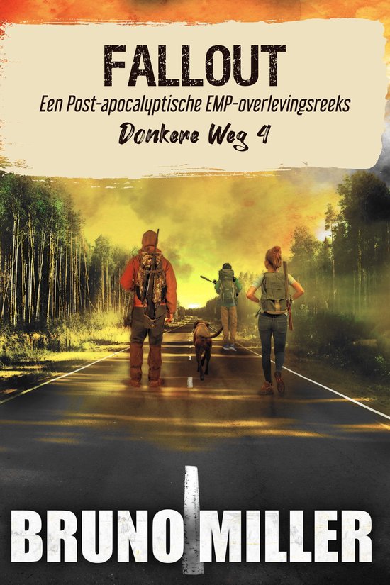 Donkere Weg 4 - Fallout