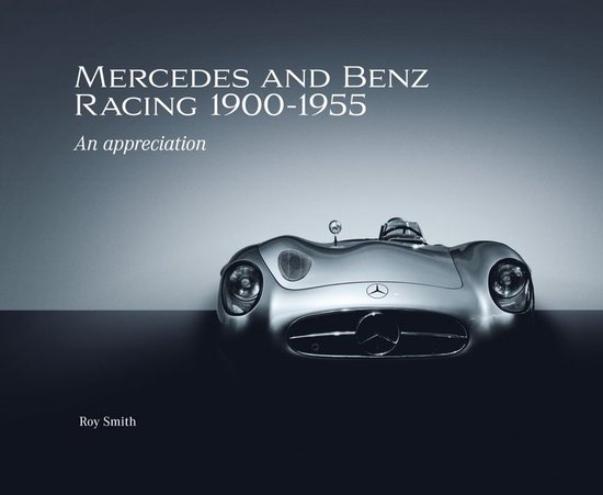 Mercedes and Benz Racing 1900-1955 - cover
