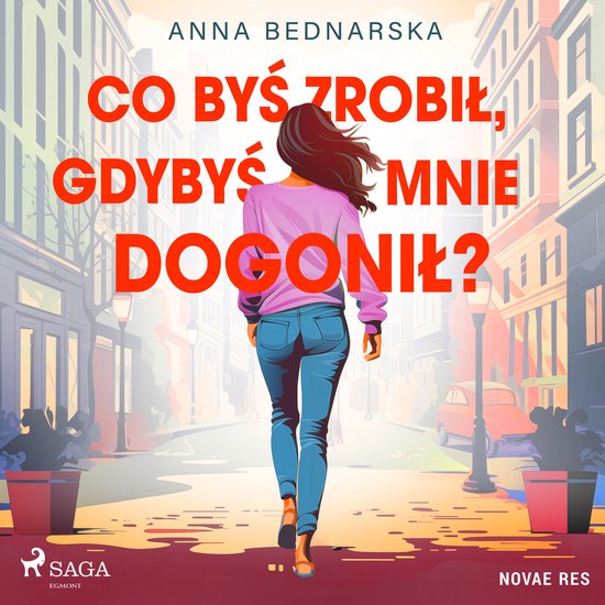 Co byś zrobił, gdybyś mnie dogonił? - cover
