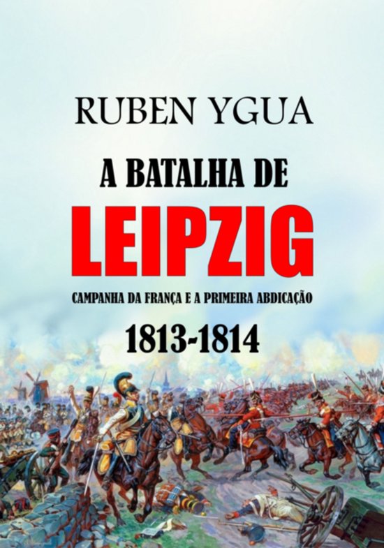 A Batalha De Leipzig - cover
