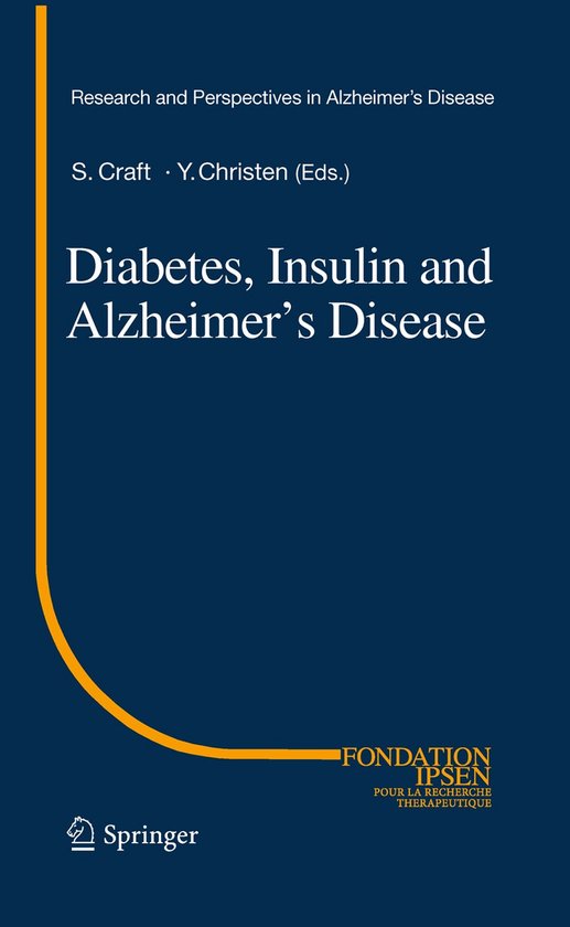 Diabetes, Insulin and Alzheimer's Disease - cover