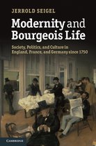Modernity And Bourgeois Life