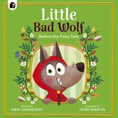 Before the fairy tale- Little Bad Wolf