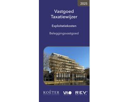 Vastgoed Taxatiewijzer Exploitatiekosten Beleggingsvastgoed 2025