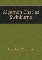 Algernon Charles Swinburne