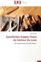 Sp�cificit�s Supply Chain Du Secteur Du Luxe