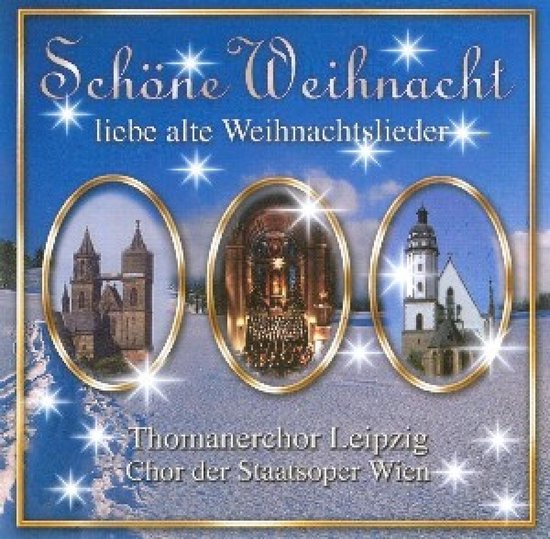 Schone Weihnacht - Liebe Alte Weihn