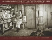 A Swedish Field Trip to the Outer Hebrides 1934