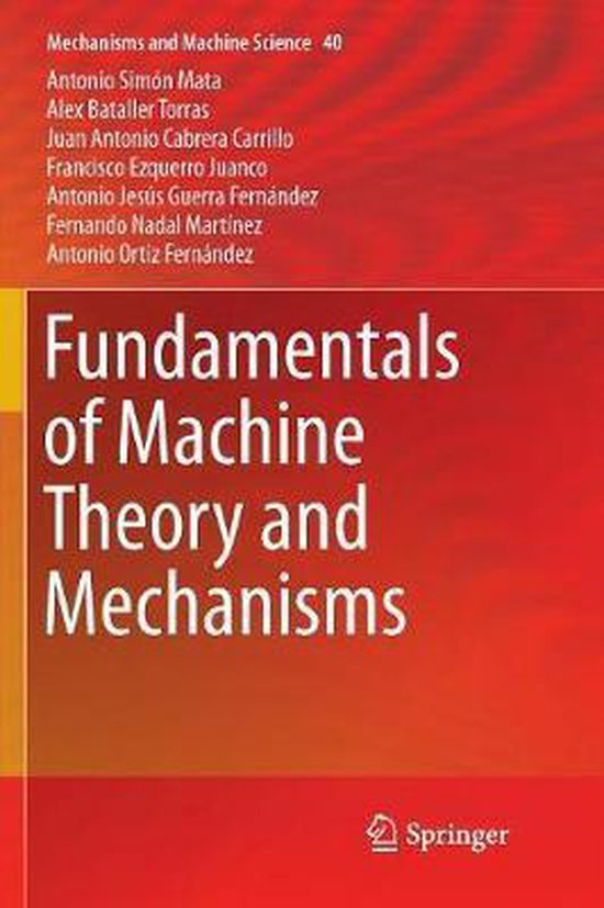 Mechanisms and Machine Science40- Fundamentals of Machine Th ... - cover