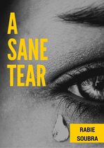 A Sane Tear