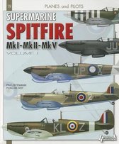 Supermarine Spitfire, Volume I
