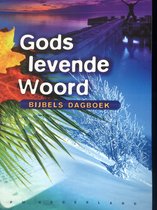 Gods levende woord - bijbels dagboek