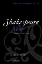 Oxford Shakespeare Topics - Shakespeare and Text