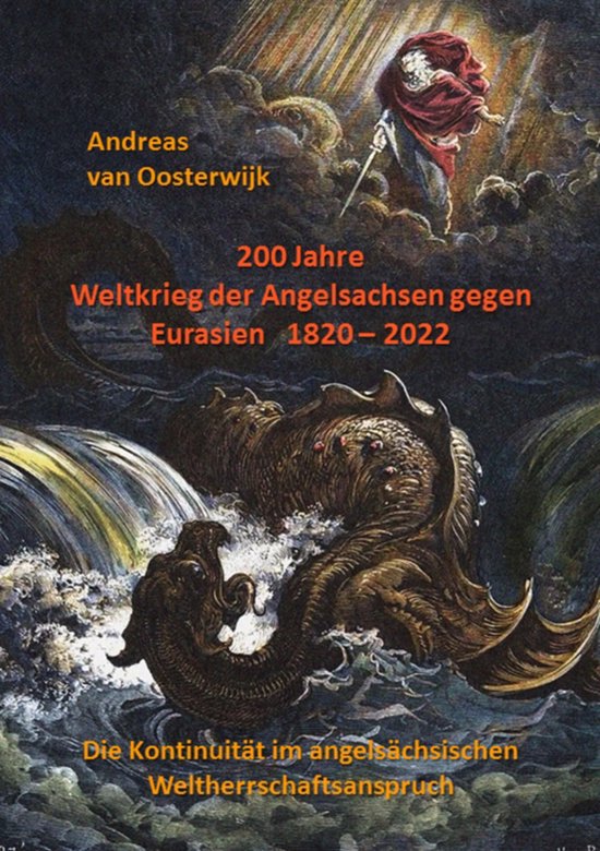 200 Jahre Weltkrieg der Angelsachsen gegen Eurasien 1820 - 2 ... - cover