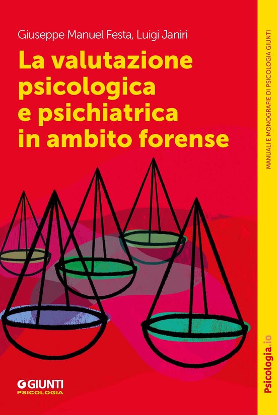 La valutazione psicologica e psichiatrica in ambito forense - cover