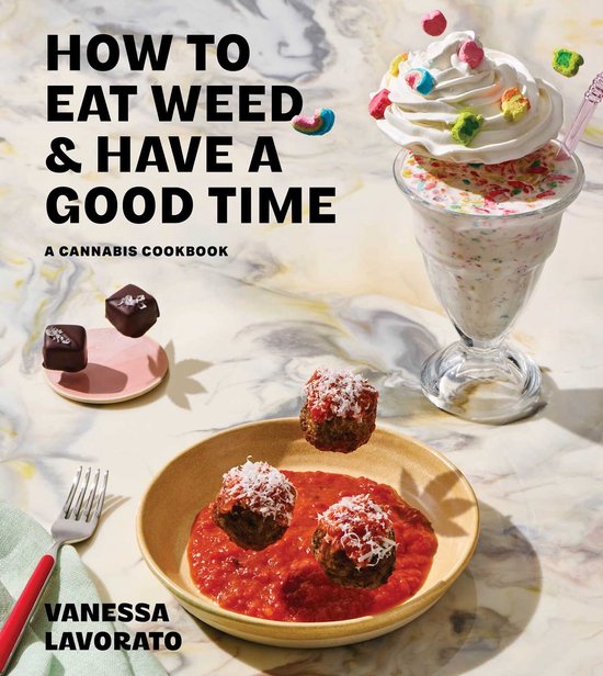 How to Eat Weed and Have a Good Time - cover