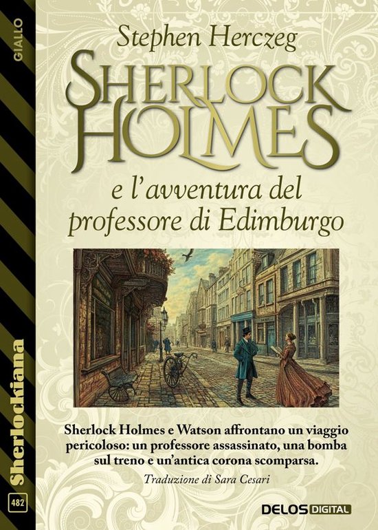 Sherlockiana 482 - Sherlock Holmes e l’avventura del Profe ... - cover