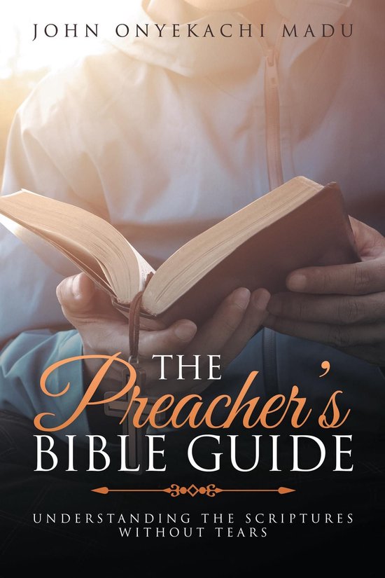 The Preacher's Bible Guide