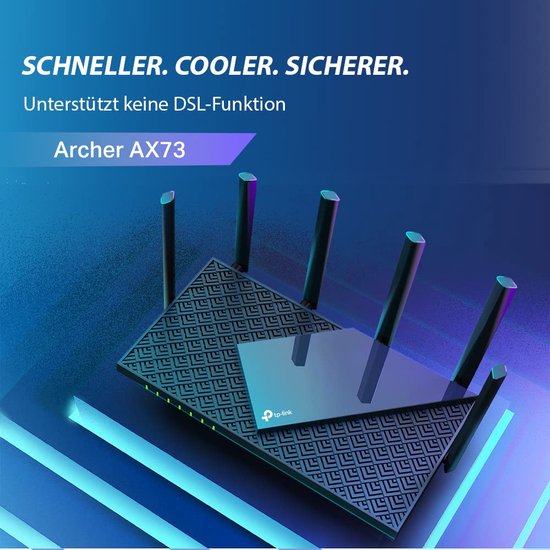 Zwarte router met 6 antennes op een blauwe achtergrond. Tekst: 'Schneller. Cooler. Sicherer. Archer AX73.'