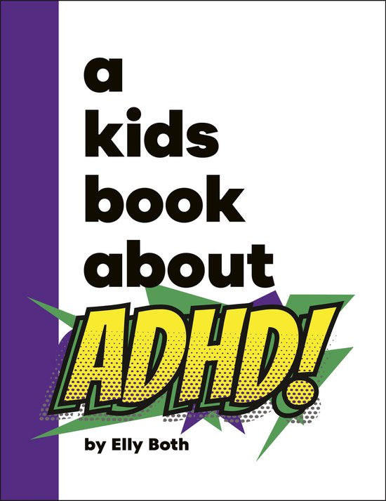 A Kids Book-A Kids Book About ADHD - cover