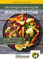 Die richtige Ernährung bei Mastozytose
