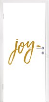 Deursticker Kerst - Joy - Goud - Spreuken - Quotes - 85x215 cm - Deurposter