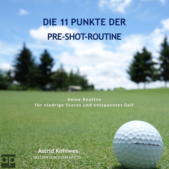 Die 11 Punkte der Pre-Shot-Routine - cover