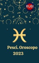 Pesci Oroscopo 2023