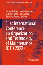 Lecture Notes in Networks and Systems 592 - 31st International Conference on Organization and Technology of Maintenance (OTO 2022)