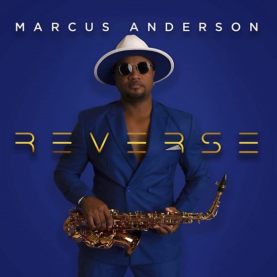 Marcus Anderson - Reverse (CD)
