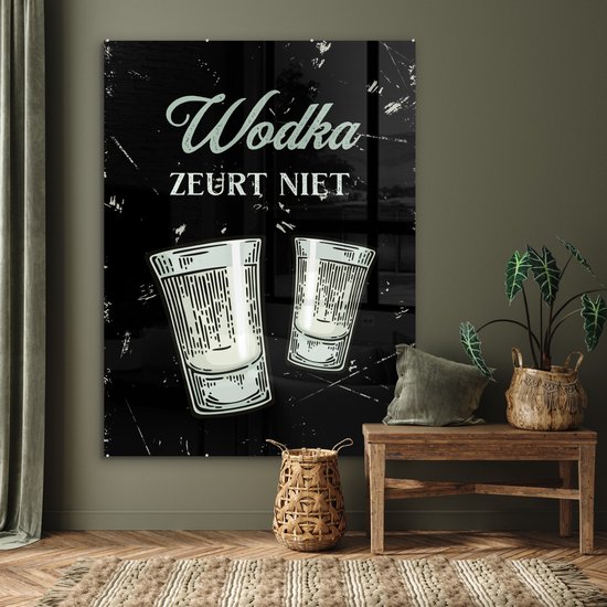 MuchoWow® Glasschilderij 120x160 cm - Schilderij acrylglas - Wodka - Shotglaasjes - Quote - Foto op glas - Schilderijen - Cadeau voor vrouw - Cadeau voor man