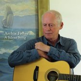 Archie Fisher - A Silent Song (CD)