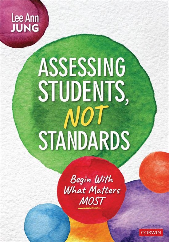 Assessing Students, Not Standards - cover