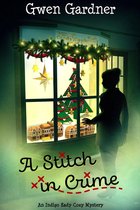 Indigo Eady Paranormal "Cozy" Mystery - A Stitch in Crime