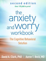 The Anxiety and Worry Workbook, Second Edition