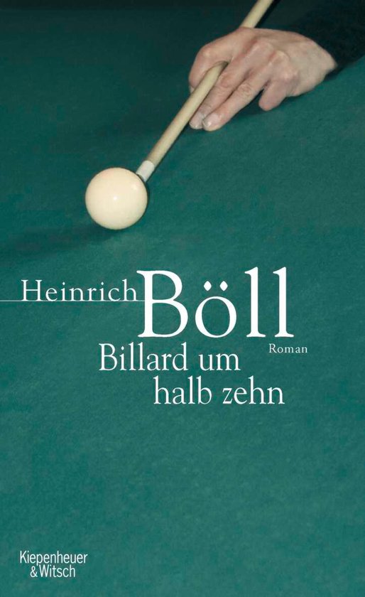 Billard um halb zehn : Roman