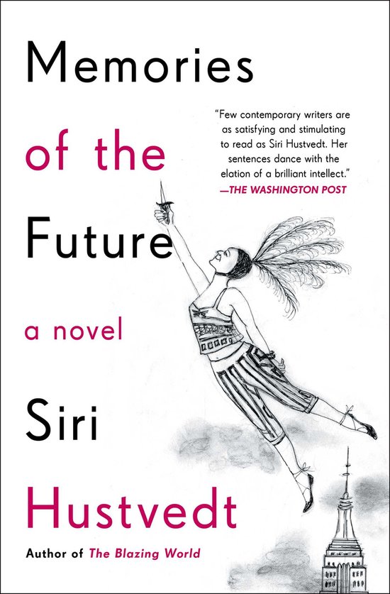 Boek "Memories of the Future" van Siri Hustvedt. Illustratie van een vrouw die vliegt met een dolk.