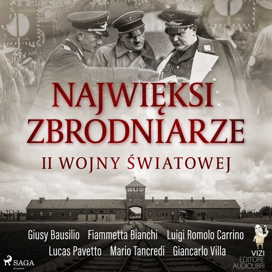 Najwięksi zbrodniarze II wojny światowej - cover