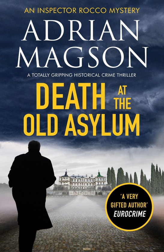 Inspector Lucas Rocco 7 - Death at the Old Asylum - cover
