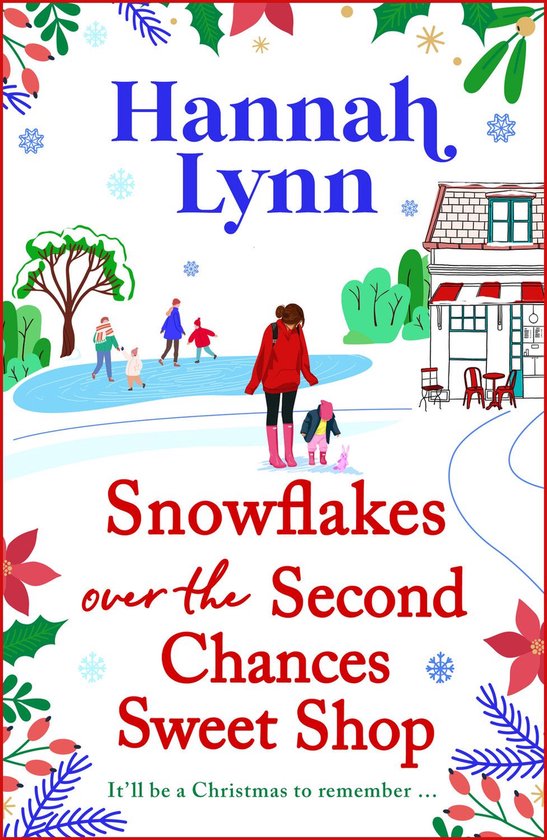 The Holly Berry Sweet Shop Series 7 - Snowflakes Over the Se ... - cover