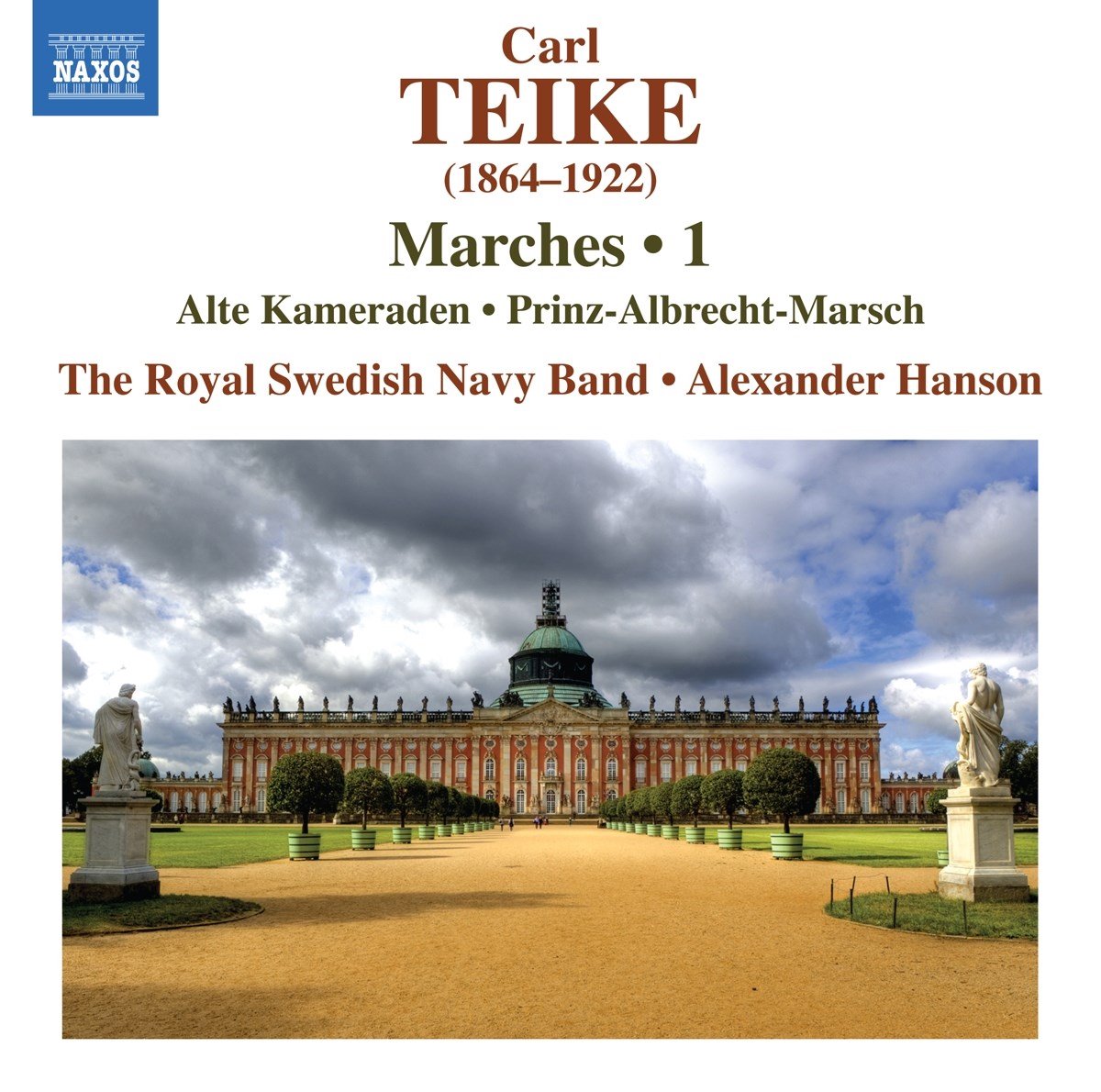 Alexander Hanson, The Royal Swedish Navy Band - Teike: Marches, Vol. 1 (CD)