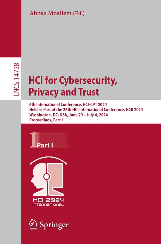 Lecture Notes in Computer Science 14728 - HCI for Cybersecur ... - cover
