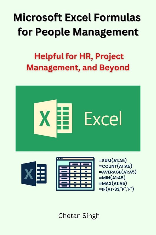 Person Using Ms Excel Microsoft Excel Formulas for People Management (ebook), Chetan Singh ...