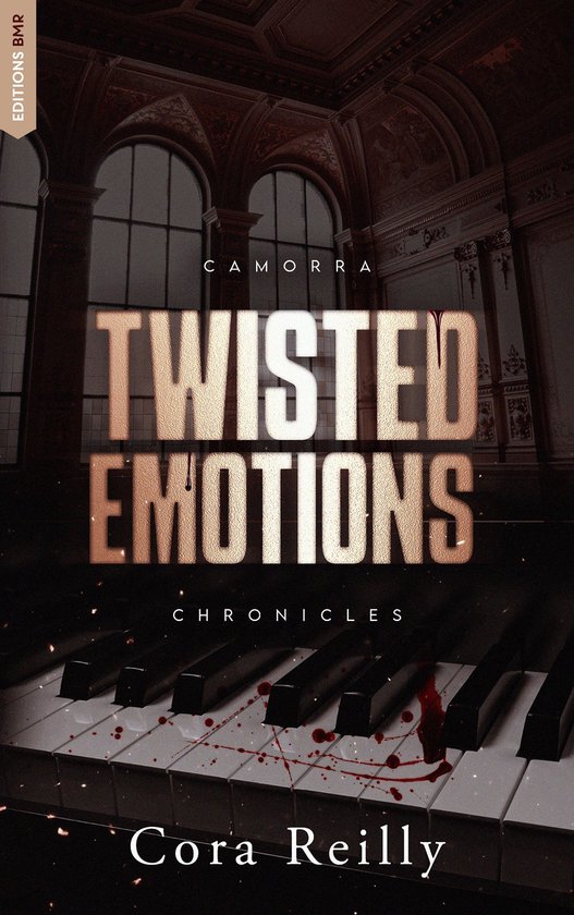 Camorra Chronicles 2 - Twisted Emotions - Camorra Chronicles T2