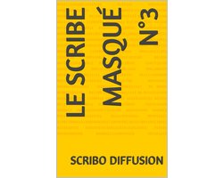 le Scribe masqué n°3