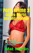 Italian book in English 96 - Porn Crime 3: Chiara Marlin, sex and ...