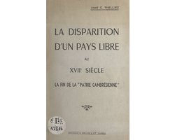 La disparition d'un pays libre au XVIIe siècle