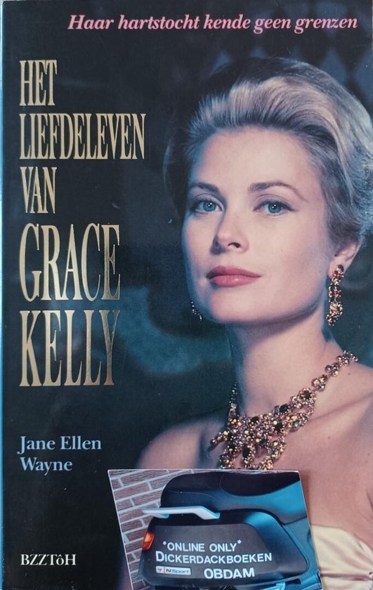 LIEFDELEVEN VAN GRACE KELLY