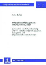 Innovations-Management in Turbulenten Zeiten